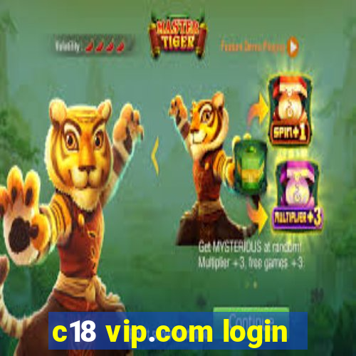 c18 vip.com login